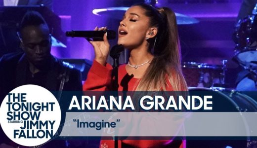 【R&B】『Ariana Grande（アリアナ・グランデ）』が、最新曲「Imagine」をアメリカの人気番組The Tonight Showにて披露！
