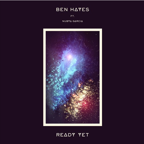 【Electronica Jazz】次世代サックス奏者 ヌビア・ガルシア を迎えた『Ben Hayes（ベン・ヘイズ）』のシングル “Ready Yet feat. Nubya Garcia” が、R＆S Records からリリース！！