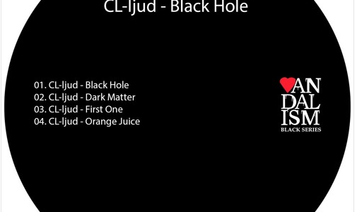 【Deep Minimal】世界トップレベルのミニマリスト『CL-ljud』新譜！！「Vandalism Black Series」からリリース！！