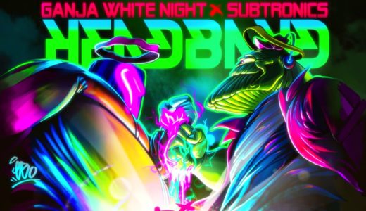 ブロステップ最前線 Ganja White Night × Subtronics の “Headband” 、Cheeによるリミックス版が登場