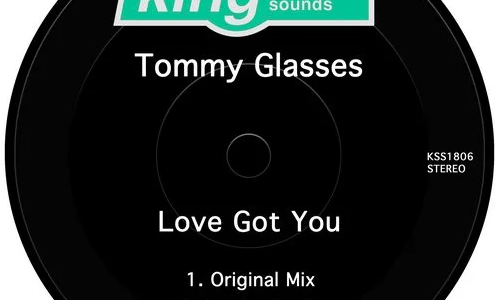 ＜King Street＞から Tommy Glasses の新譜。Fizzikx Remixがオシャレすぎる